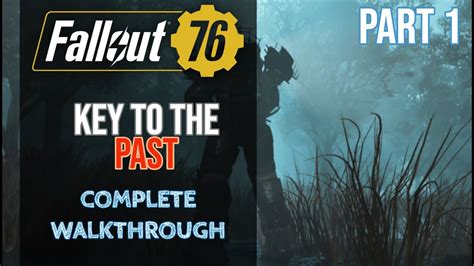 fo76 key to the past|fallout 76 path to the past.